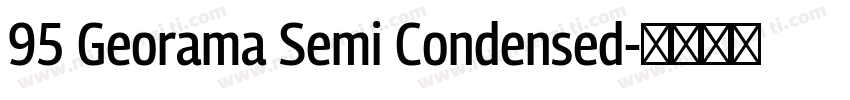 95 Georama Semi Condensed字体转换